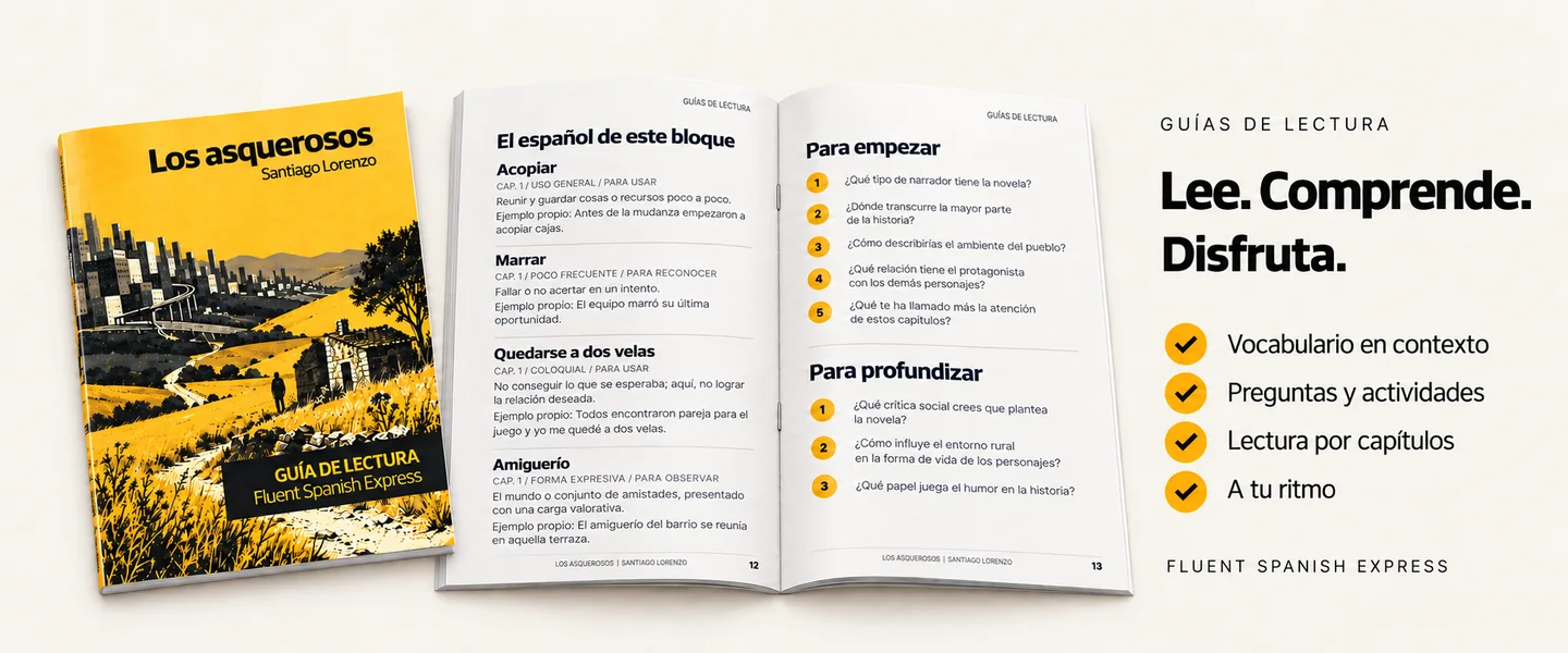 Guía Los asquerosos cerrada y abierta. Lee. Comprende. Disfruta. Vocabulario en contexto, preguntas y actividades, lectura por capítulos y a tu ritmo.